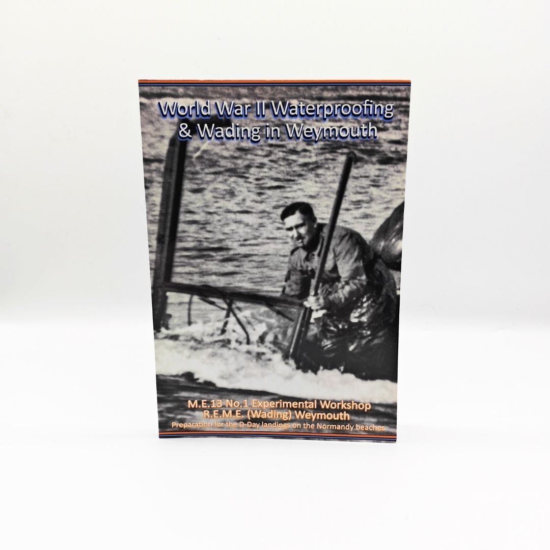 World War ll Waterproofing & Wading in Weymouth